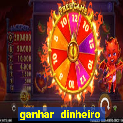 ganhar dinheiro jogando sem depositar nada